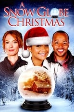 Poster de la película A Snow Globe Christmas