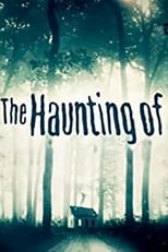 Poster de la serie The Haunting Of...