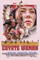 Poster de la película Coyote Woman
