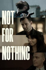 Poster de la película Not for Nothing