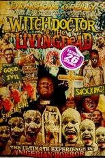 Poster de la película Witchdoctor of the Livingdead