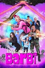 Poster de la película Breaking Barbi