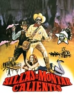 Poster de la película Sillas de montar calientes