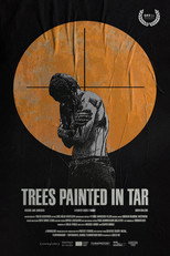 Poster de la película Trees Painted in Tar
