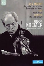 Poster de la película Gidon Kremer & Kremerata Baltica: Mozart, Pärt, Schnittke