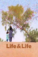 Poster de la película Life & Life