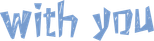Logo With You