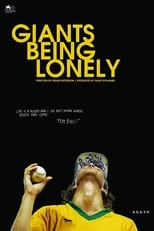Poster de la película Giants Being Lonely