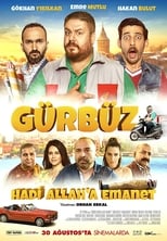Poster de la película Gürbüz: Hadi Allah'a Emanet