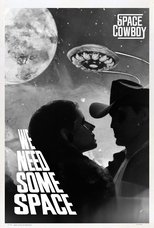 Poster de la película We Need Some Space