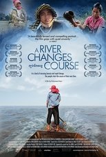 Poster de la película A River Changes Course