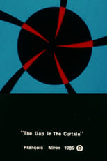 Poster de la película The Gap in the Curtain