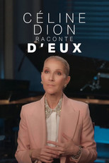 Poster de la película Céline Dion raconte D'eux