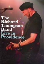 Poster de la película Richard Thompson Band: Live in Providence