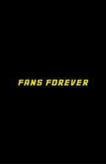 Poster de la película Fans Forever