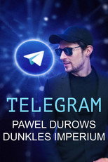 Poster de la película Telegram - The Dark Empire by Pavel Durov