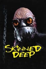 Poster de la película Skinned Deep