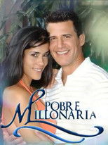 Poster de la serie Pobre Millonaria