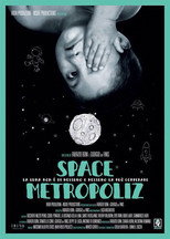 Poster de la película Space Metropoliz