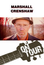 Poster de la película On Tour: Marshall Crenshaw