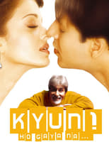 Poster de la película Kyun...! Ho Gaya Na