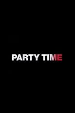 Poster de la película Party Time