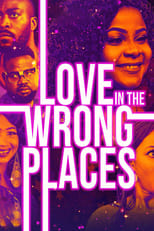 Poster de la película Love In The Wrong Places