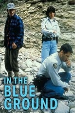 Poster de la película In the Blue Ground: A North of 60 Mystery