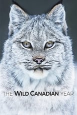 Poster de la serie The Wild Canadian Year