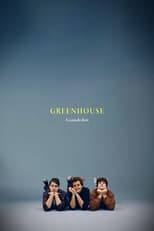 Poster de la película GREENHOUSE