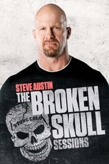 Steve Austin\'s Broken Skull Sessions