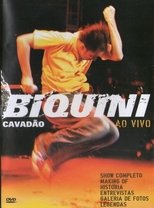 Poster de la película Biquíni Cavadão - Ao Vivo