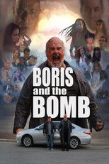 Poster de la película Boris and the Bomb