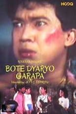 Poster de la película Bote, Dyaryo, Garapa