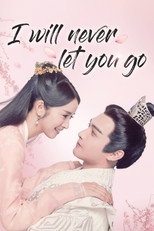 Poster de la serie I Will Never Let You Go