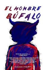 Poster de la película El Hombre Búfalo