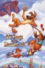 Poster de la película All Dogs Go to Heaven 2