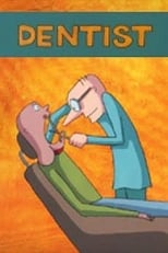 Poster de la película Dentist