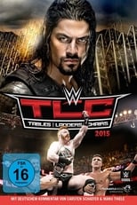 Poster de la película WWE TLC: Tables, Ladders & Chairs 2015
