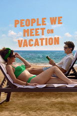 Poster de la película People We Meet on Vacation