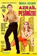 Poster de la película Azrail Peşimizde