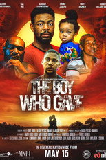 Poster de la película The Boy Who Gave