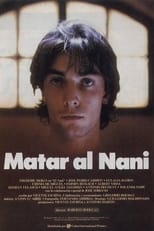 Poster de la película Matar al Nani