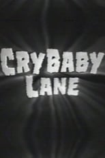 Poster de la película Cry Baby Lane