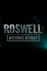 Poster de la película Roswell: Mysteries Decoded