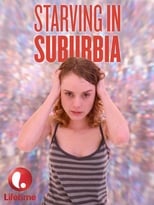 Poster de la película Starving in Suburbia