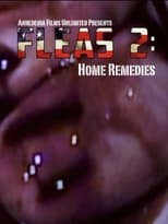 Poster de la película Fleas 2: Home Remedies