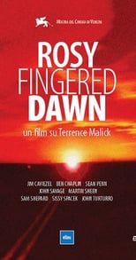 Poster de la película Rosy-Fingered Dawn: A Film on Terrence Malick