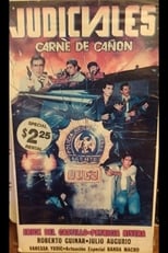 Poster de la película Judiciales: Carne de cañón