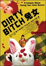 Poster de la película Dirty Bitch